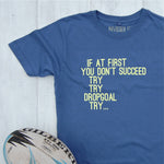 blue t-shirt with rugby try slogan design